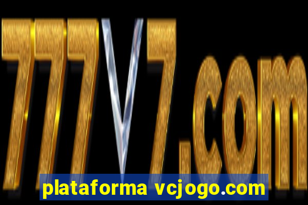 plataforma vcjogo.com